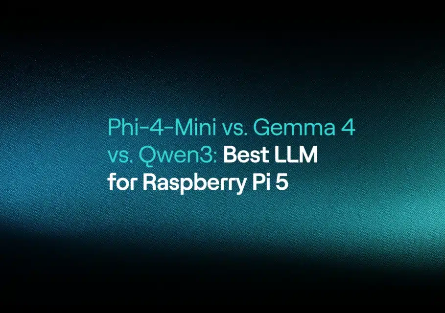 Phi-4-Mini, Gemma 4 et Qwen3 : quel est le meilleur LLM pour le Raspberry Pi 5 ?